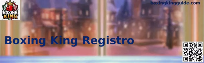 Formulario de Registro Completo Boxing King