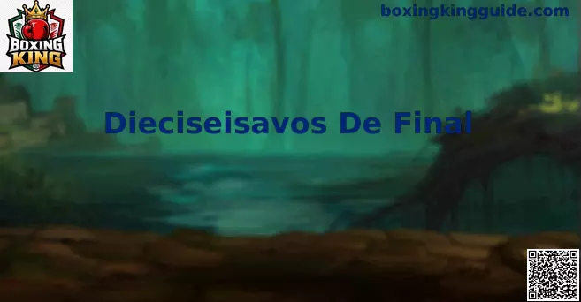 Dieciseisavos de Final