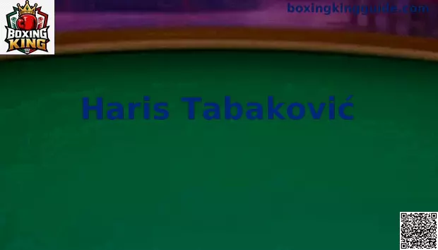 Haris Tabaković estrategia ofensiva Boxing King