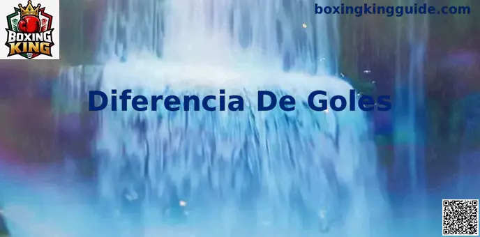 Diferencia de Goles Boxing King