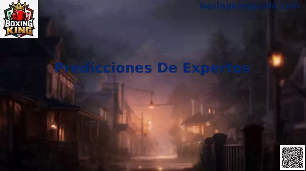 Predicciones de expertos Boxing King Mundial análisis