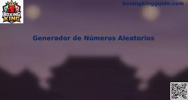Generador de Números Aleatorios en Boxing King