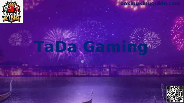 TaDa Gaming Boxing King en México