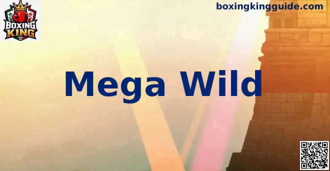 Mega Wild en Boxing King