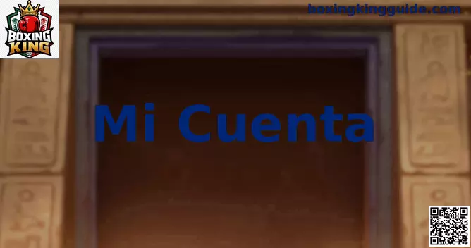 Gestión de Mi Cuenta Boxing King