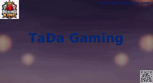 Boxing King TaDa Gaming