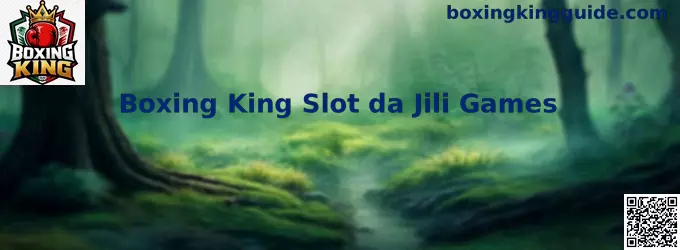 Boxing King Slot da Jili Games