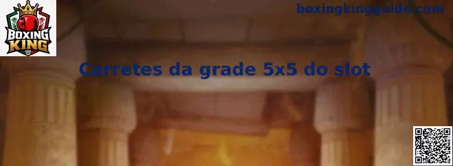 Carretes da grade 5x5 do slot