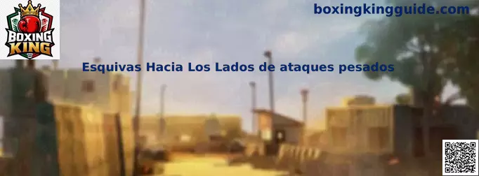 Esquivas laterales de ataques pesados en Boxing King