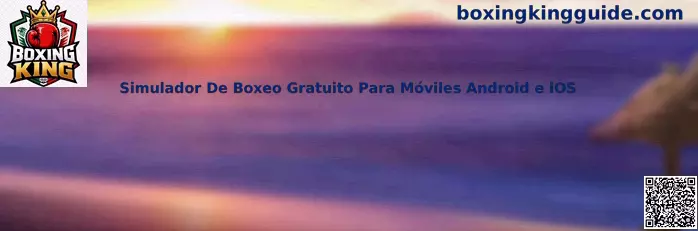 Simulador De Boxeo Gratuito Para Móviles Android e iOS