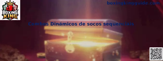 Combos Dinámicos de socos sequenciais en Boxing King