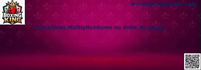 Comodines Multiplicadores na linha de ganho en Boxing King