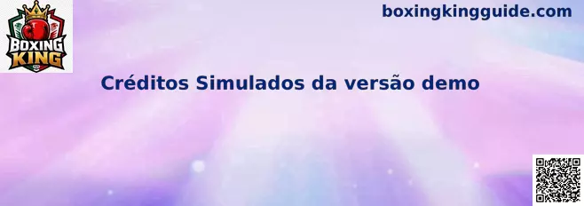 Créditos Simulados da versão demo de Boxing King