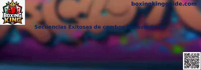 Secuencias Exitosas de combos devastadores en Boxing King