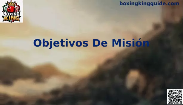 Objetivos de Misión en Boxing King - Guía Completa de Avance