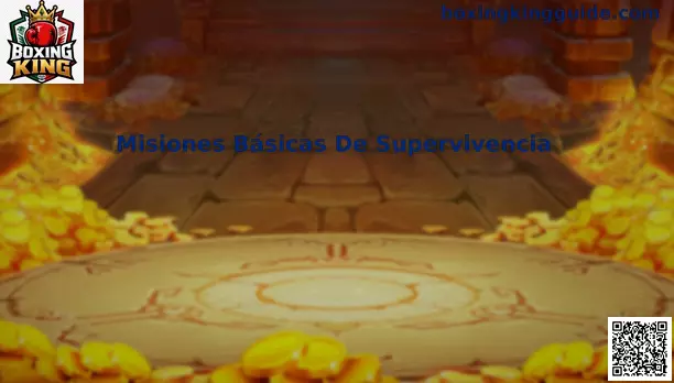 Misiones Básicas De Supervivencia en Boxing King