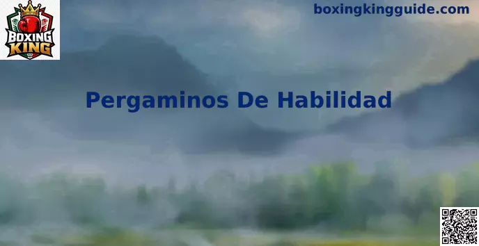 Pergaminos De Habilidad para mejorar técnicas en Boxing King