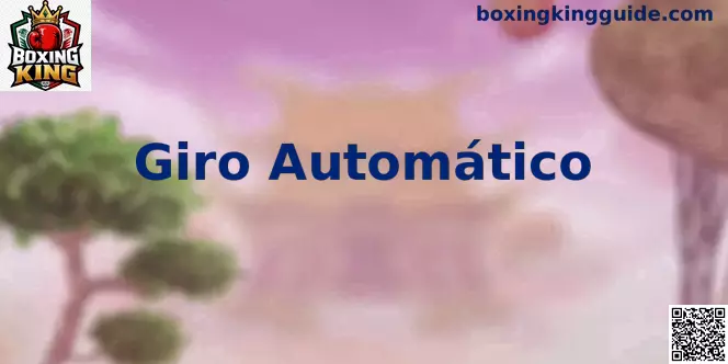Giro Automático Boxing King